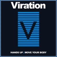 Hands Up / Move Your Body - EP - Viration
