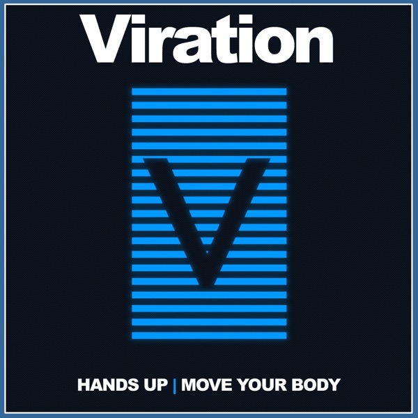Hands Up / Move Your Body - EP