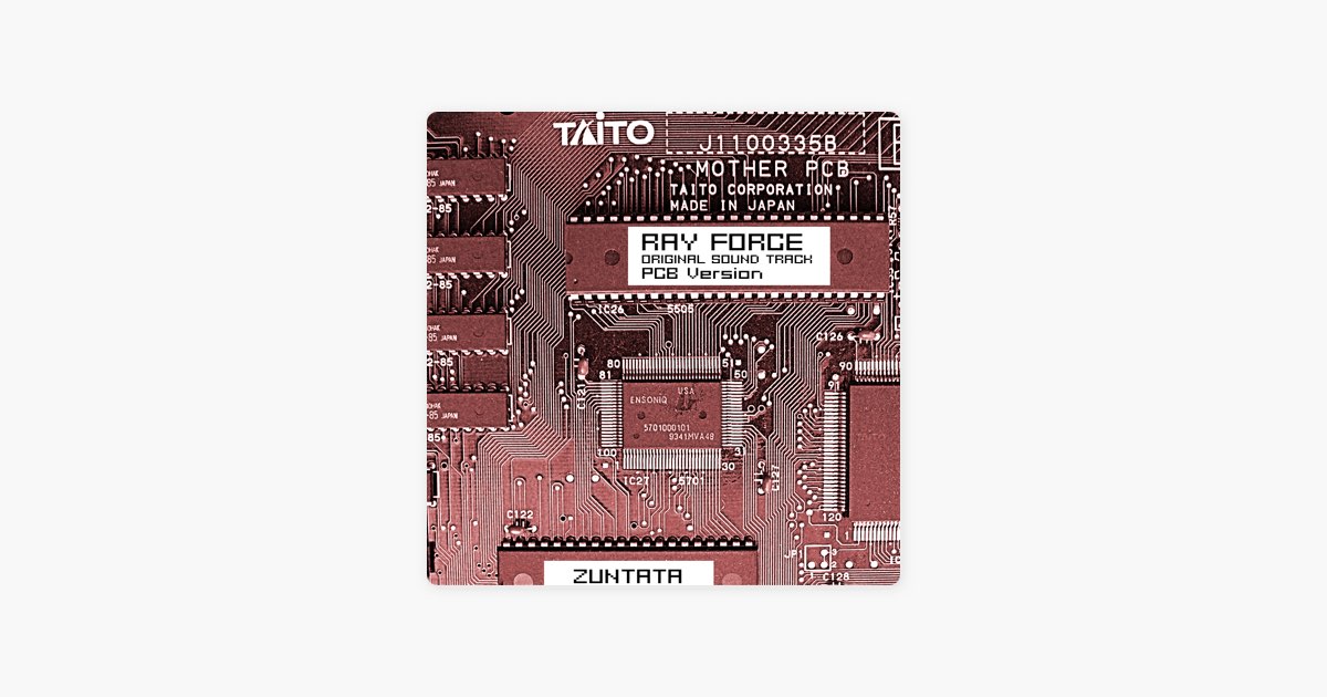 レイフォース オリジナルサウンドトラック -PCB Version- - ZUNTATAの