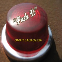 Push It - Single - Omar Labastida
