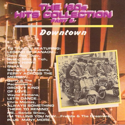 The '60s Hits Collection, Pt. 2: Downtown (Re-Recorded Versions)
