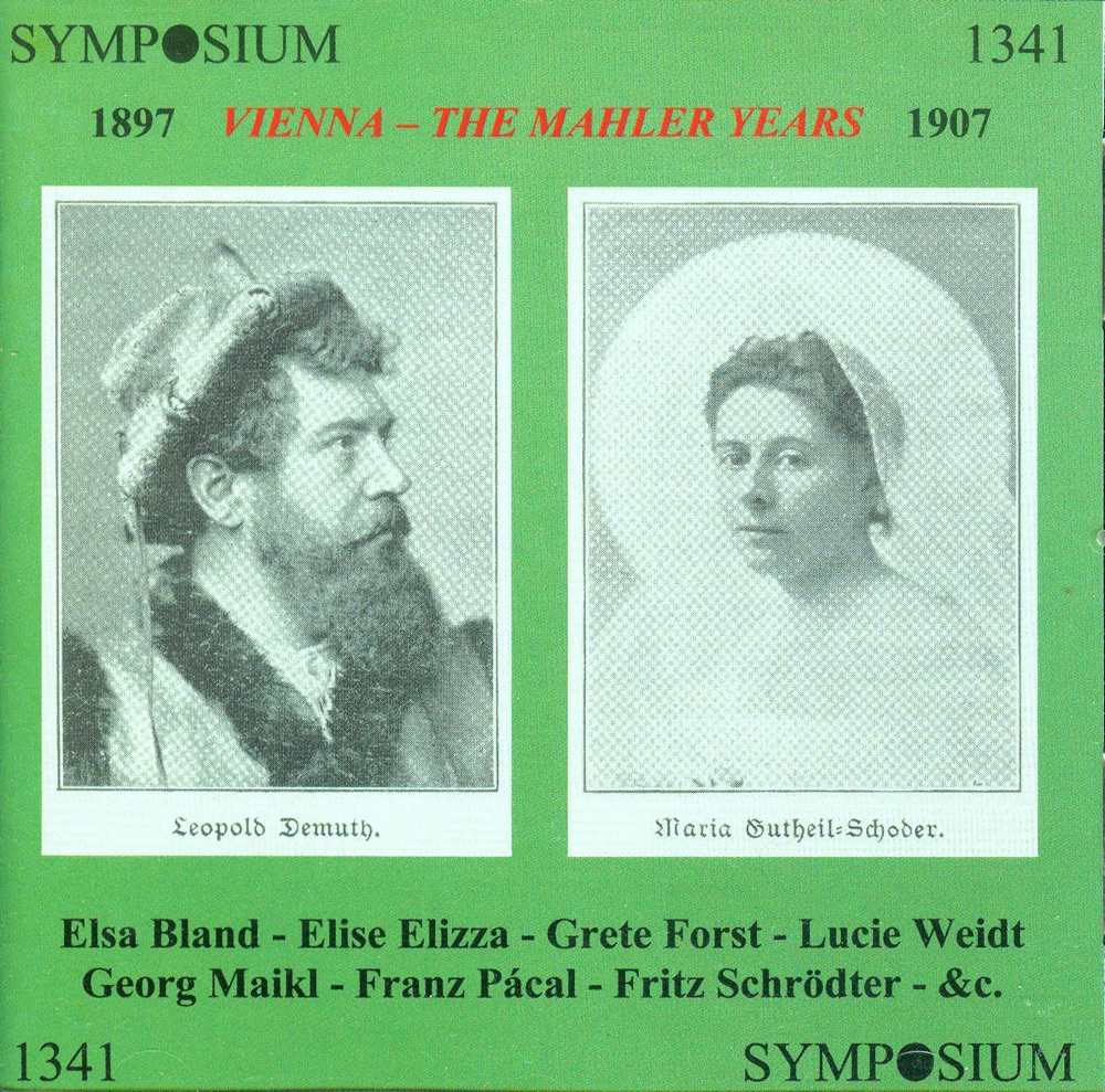 Обложка альбома «Vienna: The Mahler Years (1902-1920)» — Richard Mayr, Selma Kurz, Grete Forst, Arthur Preuss, Leo Slezak, Franz Naval, Marie Gutheil-Schoder, Bertha Kiurina, Anna von Mildenburg, Wilhelm Hesch, Elsa Bland, Georg Maikl, Bertha Forster-Lauterer, Franz Pacal, Gertrude Forstel, Laura Hilgermann, Erik Schmedes, Lucie Weidt, Leopold Demuth, Lilli Lehmann, Fritz Schrodter, Elise Elizza, Sara Charles-Cahier, Hermine Kittel, Adolphe de Leuven, Antonio Ghislanzoni, Emanuel Schikaneder, Emile Deschamps, Eugene Scribe, Francesco Maria Piave, Georg Friedrich Treitschke, Henri Meilhac, J.R. Planche, Josef Wenzig, Joseph Sonnleithner, Jules Barbier, Leon-Levy Brunswick, Lorenzo da Ponte, Ludovic Halevy, Michel Carré, Solomon Hermann von Mosenthal & Wilhelmina Christiane von Chezy