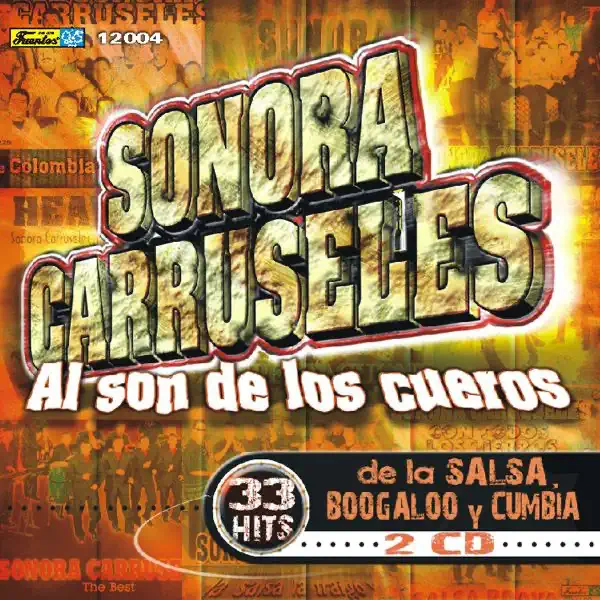 noche de rumba — Sonora Carruseles