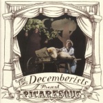 The Decemberists - The Mariner's Revenge Song
