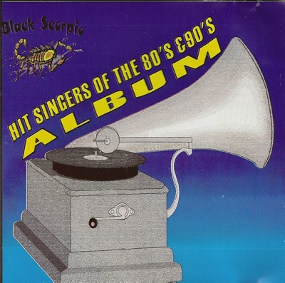 Jack Scorpio Presents Hit Singers of the 80's & 90's