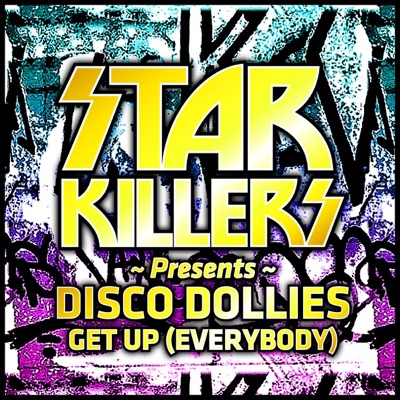 Get Up (Everybody) [feat. Disco Dollies] - EP