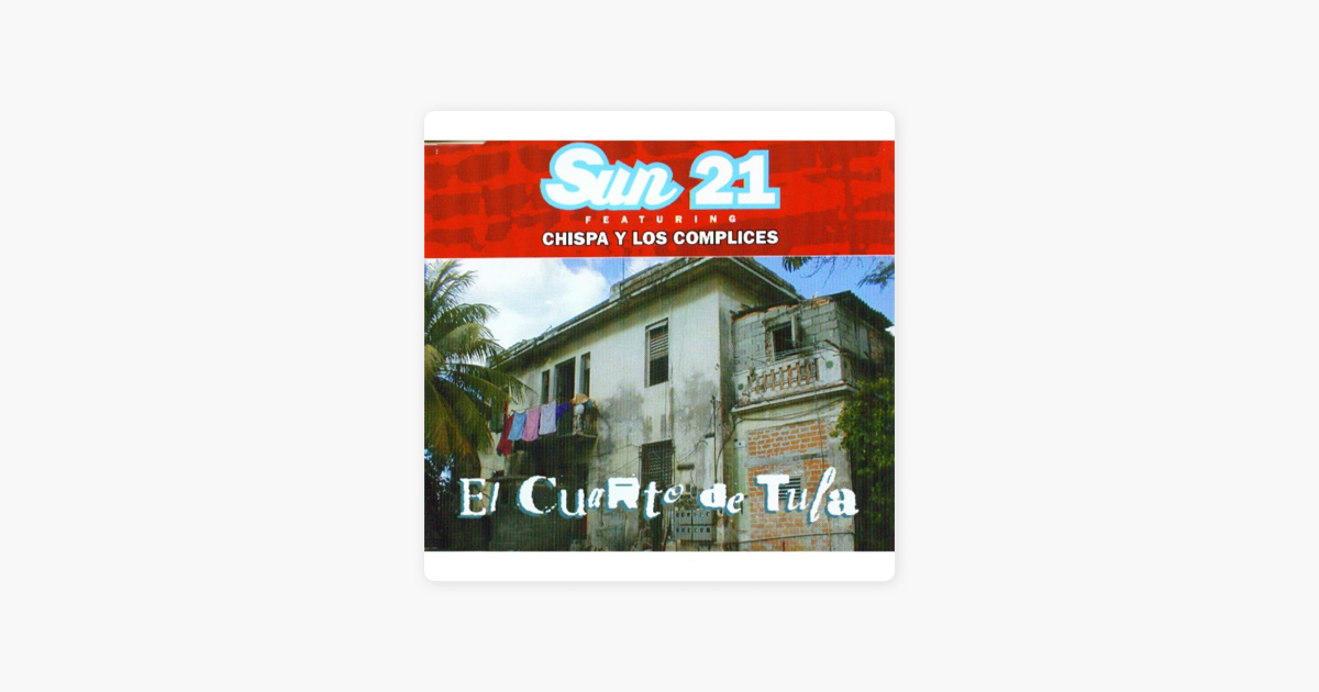 El Cuarto De Tula Ep De Sun 21 En Apple Music