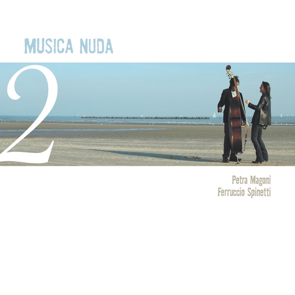 Обложка альбома «Musica Nuda 2» — Ferruccio Spinetti & Petra Magoni