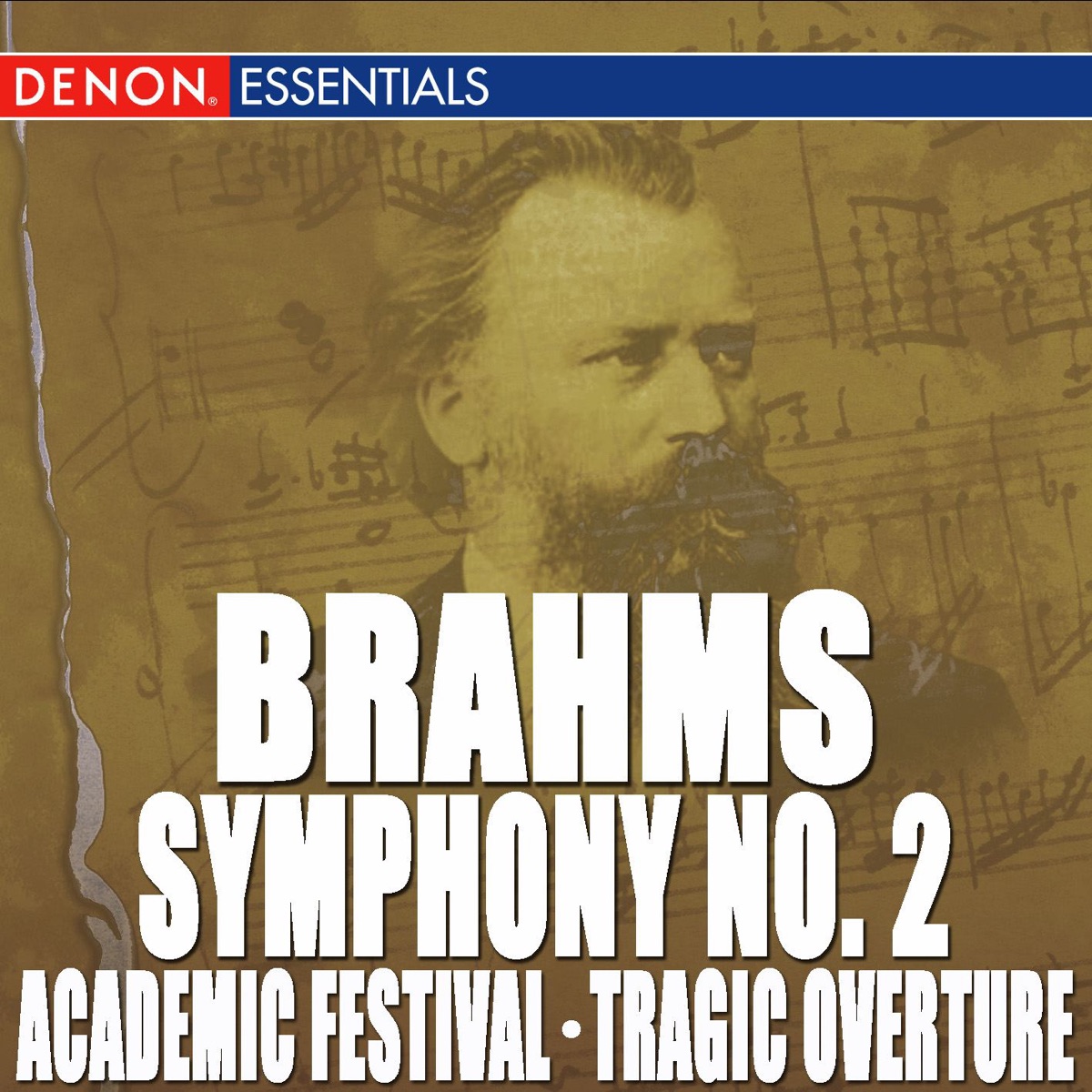 Brahms: Symphony No. 2, Academic Festival Overture & Tragic Overture cover art