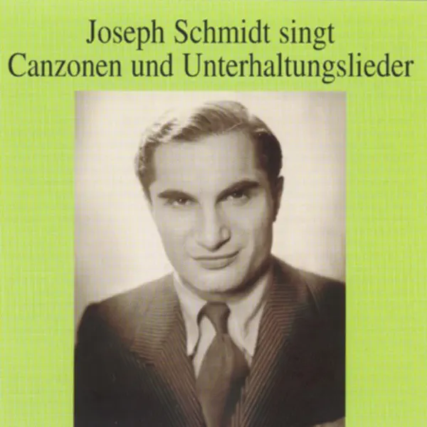 Heut´ ist der schönste Tag in meinem Leben: Heut´ ist der schönste Tag in meinem Leben — Joseph Schmidt