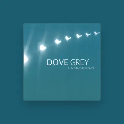 Listen to Dove Grey, watch music videos, read bio, see tour dates & more!