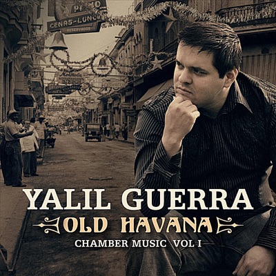 Old Havana: Chamber Music, Vol. 1