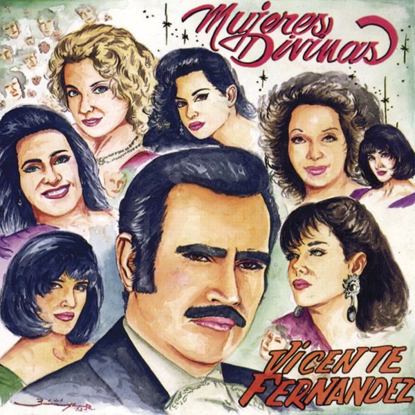 Обложка альбома «Mujeres Divinas» — Vicente Fernández