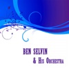 Ben Selvin & Ben Selvin and His Orchestra - I only have eyes for you