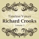 Timeless Voices Richard Crooks Vol 3
