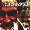 Ditchwater - Cloned Individuality