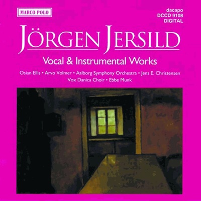 Jersild: Vocal and Instrumental Works