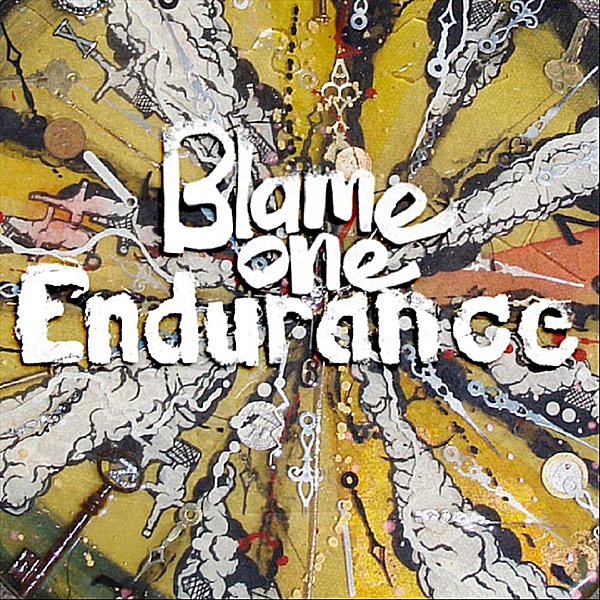 Endurance by Blame One album cover