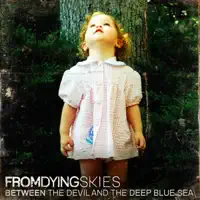 Down — From Dying Skies