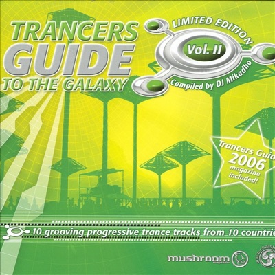 Trancers Guide to the Galaxy, Vol. 2