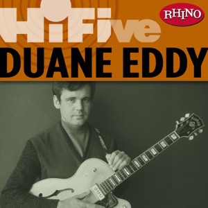 Rhino Hi-Five: Duane Eddy - EP