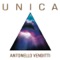 Unica - Antonello Venditti lyrics