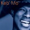 I Was Wrong - Keb' Mo' lyrics