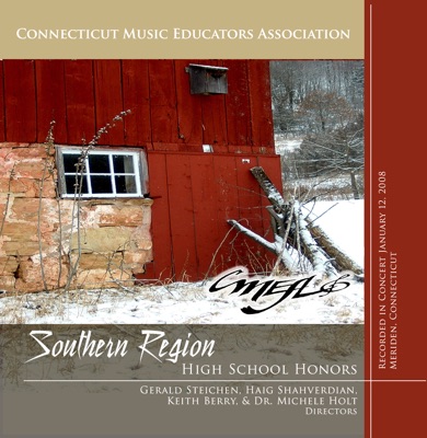 Connecticut Music Educators Association 2008 Southern Region High School Honors