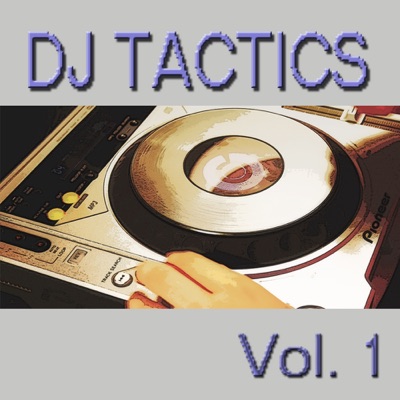 DJ Tactics, Vol.1