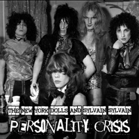 Personality Crisis - New York Dolls & Sylvain Sylvain