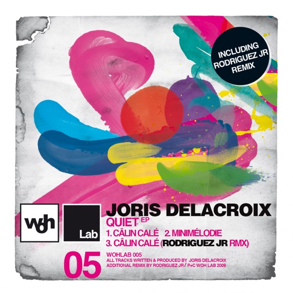 Quiet - EP - Joris Delacroix