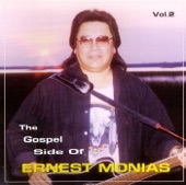 The Gospel Side of Ernest Monias, Vol. 2
