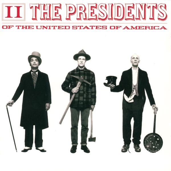 The Presidents of the United States of America: II cover