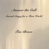 Answer the Call: Sacred Songs for a Torn World