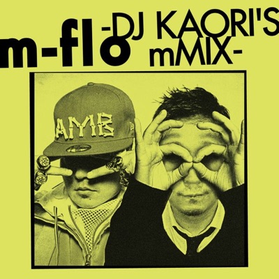 DJ KAORI'S mMIX