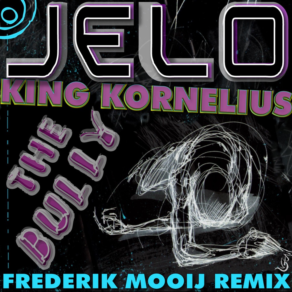 Обложка альбома «The Bully (Frederik Mooij's Epic Remix) - Single» — Jelo & King Kornelius