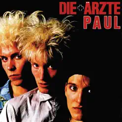 Paul - Single - Die Ärzte