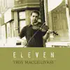 Troy MacGillivray - Road To Errogie