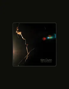 Listen to Kim Dunn, watch music videos, read bio, see tour dates & more!