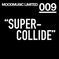 Supercollide EP - Freestyle Man