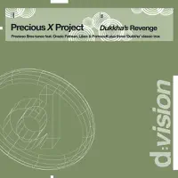 Dukkha — Precious X Project