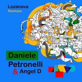 Lozanova (Emrah Celik & Ugur Yurt Remix) Angel D & Daniele Petronelli