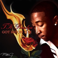 Got Me On Fire - Single - TK Paradza