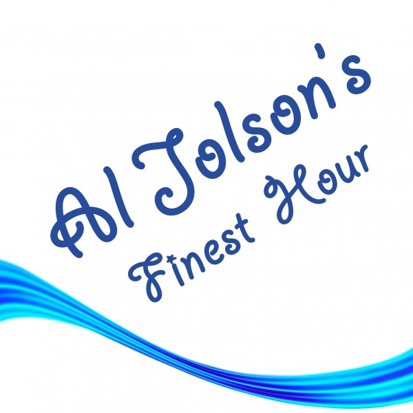 Al Jolson's Finest Hour
