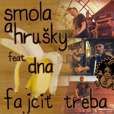 Fajčiť Treba (feat. DNA)  - Single