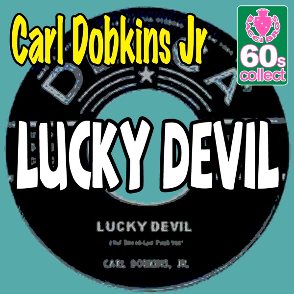 Lucky Devil (Remastered) - Single