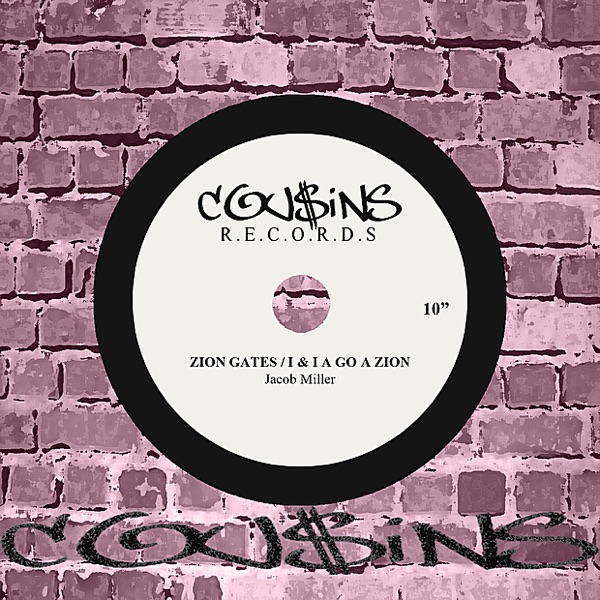 Zion Gates / I & I A Go A Zion - Single