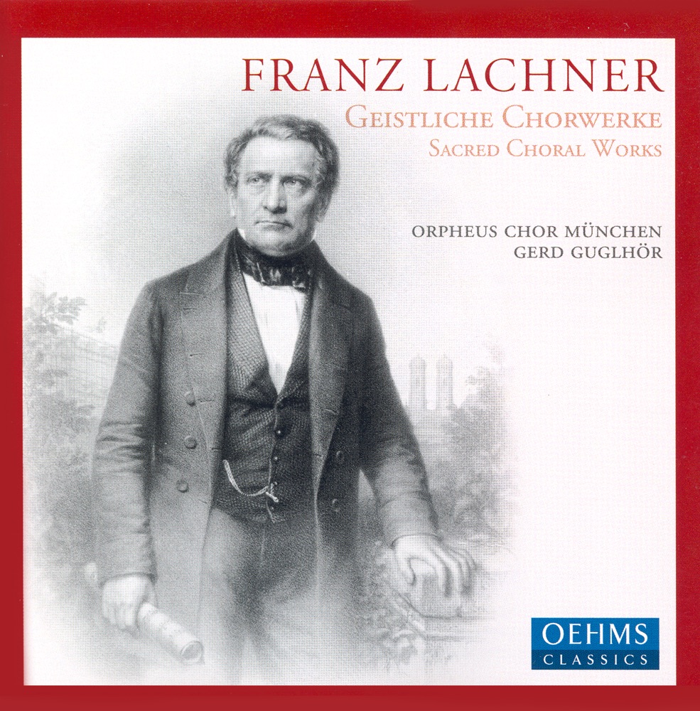 Обложка альбома «Lachner, F.: Mass in F Major - Stabat Mater - Psalm 15, "Herr, Wer Wird Wohnen in Deiner Hutte"» — Gerd Guglhör, Felix Rienth, Benedikt Gobel, Priska Eser-Streit, Munich Orpheus Choir, Lisa Rothlander, Iris Julien, Studio choir & Andrea Gorgner