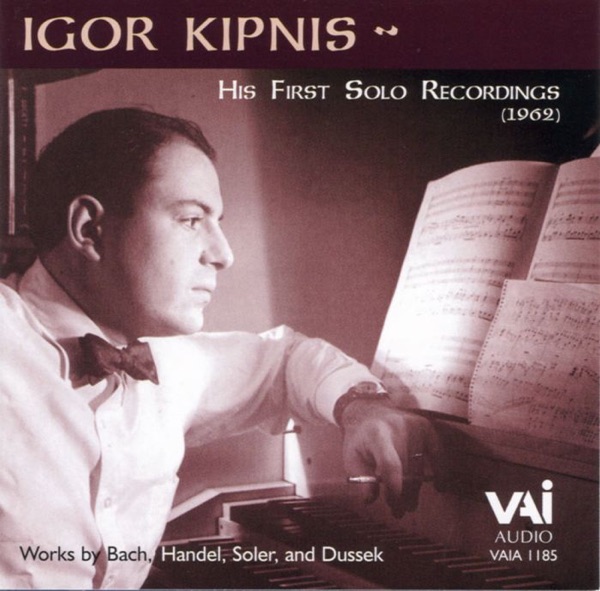 Igor Kipnis - His First Solo Recording (1962)