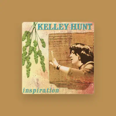 Listen to Kelley Hunt, watch music videos, read bio, see tour dates & more!